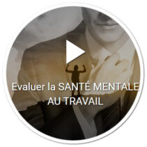 Evaluer la santé mentale au travail par des échelles psychométriques {{brizy_dc_image_alt imageSrc=